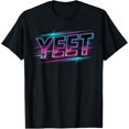 thumbnail image 1 of Vintage Yeet Saying Meme Quote Retro Wave Vibes Vintage Souvenir T-Shirt - Perfect Gifts For Everyone, 1 of 3