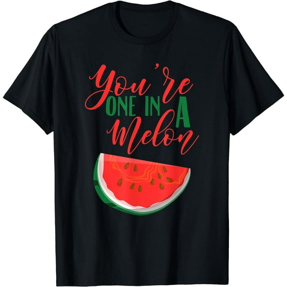 Vintage You're One in a Melon T-Shirt for Women & Girls T-Shirt Black Medium