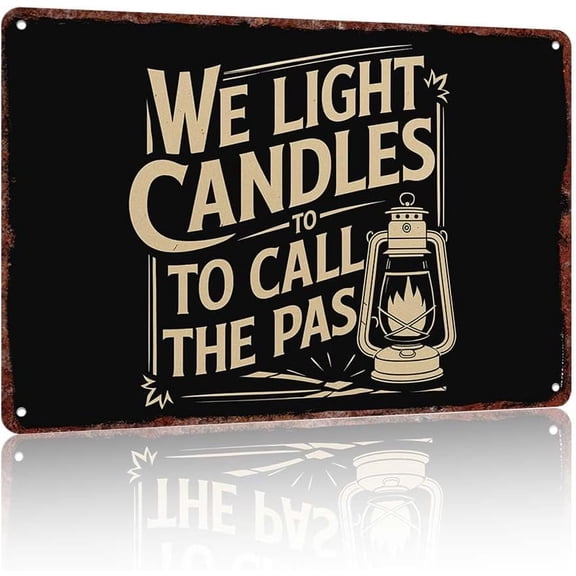 Vintage metal sign "Vintage Style 'We Light Candles to Call the Past' Decorative Sign - Rustic Lantern Design, Perfect for Farmhouse, Cabin, or Rustic Wall Decor (12x8inch)"