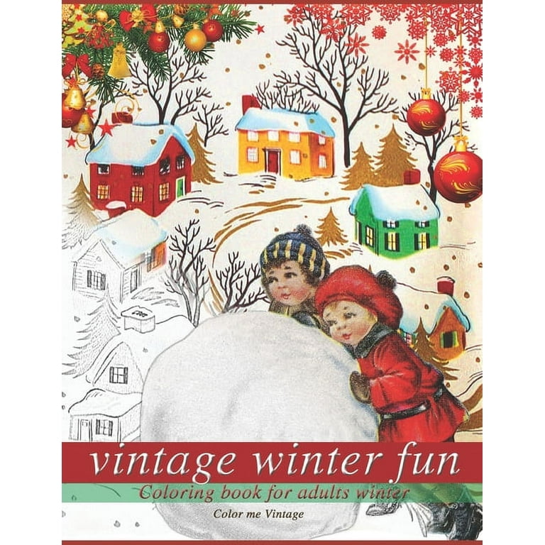 Vintage winter fun: Coloring book for adults winter (Paperback