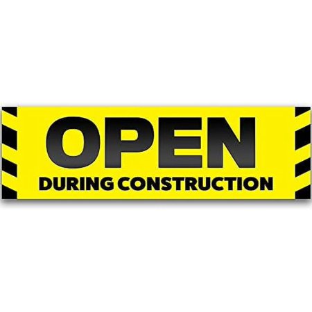 Vinyl Banner Large 120" Open During Construction$$Other