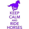 thumbnail image 1 of Vinyl Decal: Keep Calm and Ride Horses | Vinyl Wall Decor | Decals and Stickers [Horse4] 10"x20", 1 of 1