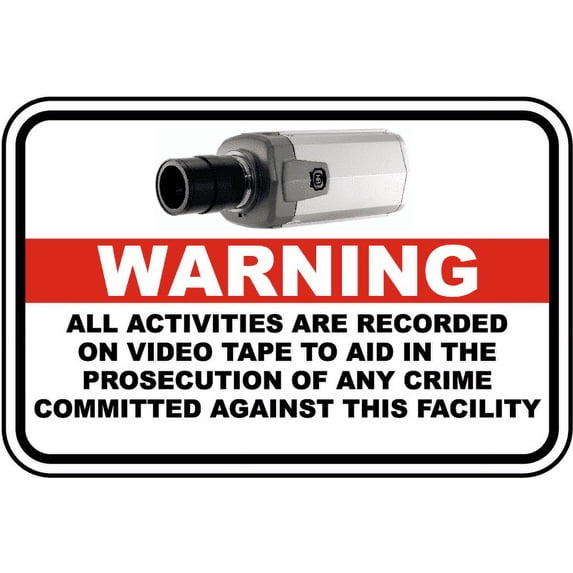 Vinyl Stickers - Activities Recorded on Video Sign C8 - Safety and Warning Warehouse Signs Stickers - 18" x 24" - 10 Pack