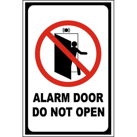 Vinyl Stickers - Alarm Door Do Not Open Sign - Safety and Warning Warehouse Signs Stickers - 10" x 7" - 3 Pack