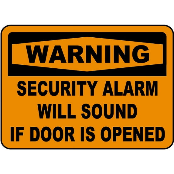 Vinyl Stickers - Alarm Will Sound If Door Opened Sign 3-Safety and Warning Warehouse Signs Stickers - 10" x 7" - 6 Pack
