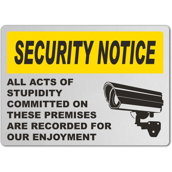 Vinyl Stickers - All Acts of Stupidity are Recorded Sign - Safety and Warning Warehouse Signs Stickers - 10" x 7" - 3 Pack