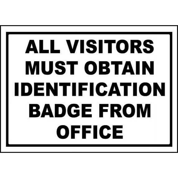 Vinyl Stickers - All Visitors Must Get Pass at Office Sign - Safety and Warning Warehouse Signs Stickers - 13" x 9" - 10 Pack