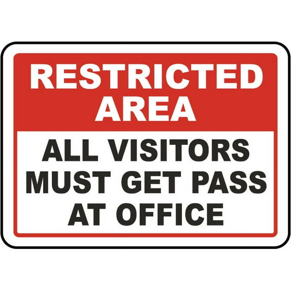 Vinyl Stickers - All Visitors Must Get Pass at Office Sign - Safety and Warning Warehouse Signs Stickers - 3.5" x 5" - 10 Pack