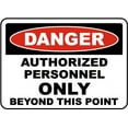 thumbnail image 1 of Vinyl Stickers - Authorized Personnel Only Sign 14 - Safety and Warning Warehouse Signs Stickers - 24" x 30" - 10 Pack, 1 of 5