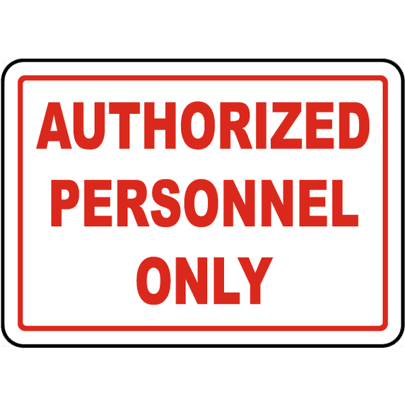 Vinyl Stickers - Authorized Personnel Only Sign 18 - Safety and Warning Warehouse Signs Stickers - 13" x 9" - 6 Pack