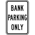thumbnail image 1 of Vinyl Stickers - Bank Parking Only Sign - Safety and Warning Warehouse Signs Stickers - 24" x 30" - 10 Pack, 1 of 5