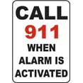 thumbnail image 1 of Vinyl Stickers - Call 911 When Alarm is Activated Sign - Safety and Warning Warehouse Signs Stickers - 13" x 9" - 10 Pack, 1 of 5