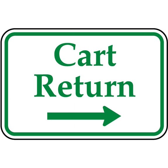 Vinyl Stickers - Cart Return (Right Arrow) Sign K5 - Safety and Warning Warehouse Signs Stickers - 24" x 30" - 3 Pack