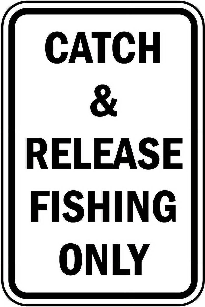 Vinyl Stickers - Catch & Release Fishing Only Sign - Safety and Warning ...