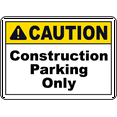 thumbnail image 1 of Vinyl Stickers - Caution Construction Parking Only Sign - Safety and Warning Warehouse Signs Stickers - 13" x 9" - 10 Pack, 1 of 5