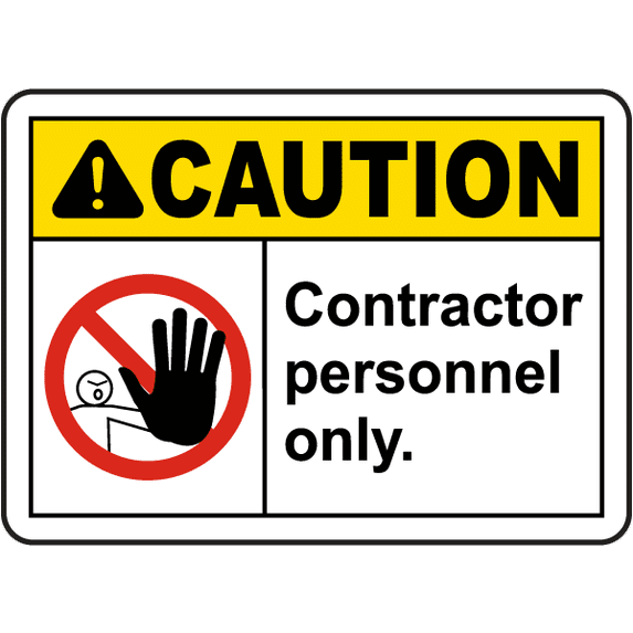 Vinyl Stickers - Caution Contractor Personnel Only Sign 1 - Safety and Warning Warehouse Signs Stickers - 3.5" x 5" - 10 Pack