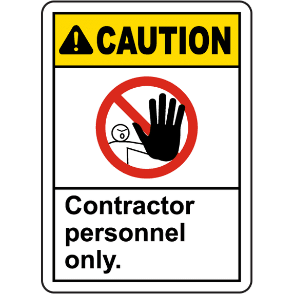 Vinyl Stickers - Caution Contractor Personnel Only Sign 2 - Safety and ...