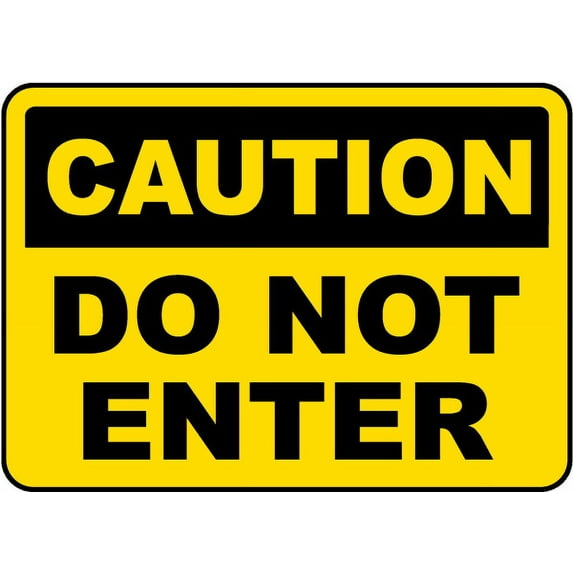 Vinyl Stickers - Caution Do Not Enter Sign L1 - Safety and Warning Warehouse Signs Stickers - 18" x 24" - 6 Pack