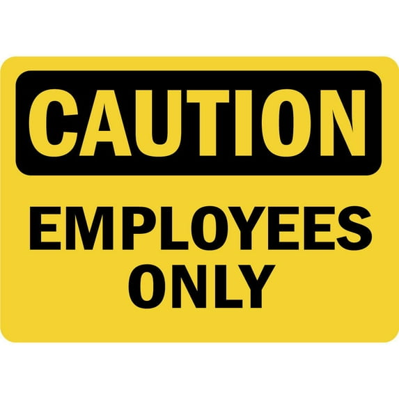 Vinyl Stickers - Caution - Employees Only OSHA - Safety and Warning Warehouse Signs Stickers - 3.5" x 5" - 6 Pack