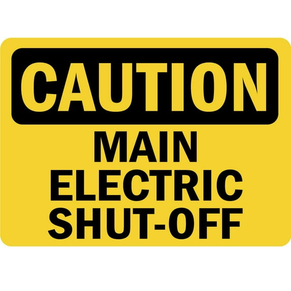 Vinyl Stickers - Caution - Main Electric Shut Off OSHA - Safety and Warning Warehouse Signs Stickers - 13" x 9" - 10 Pack