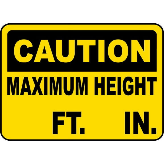 Vinyl Stickers - Caution Maximum Height Sign - Safety and Warning Warehouse Signs Stickers - 3.5" x 5" - 3 Pack