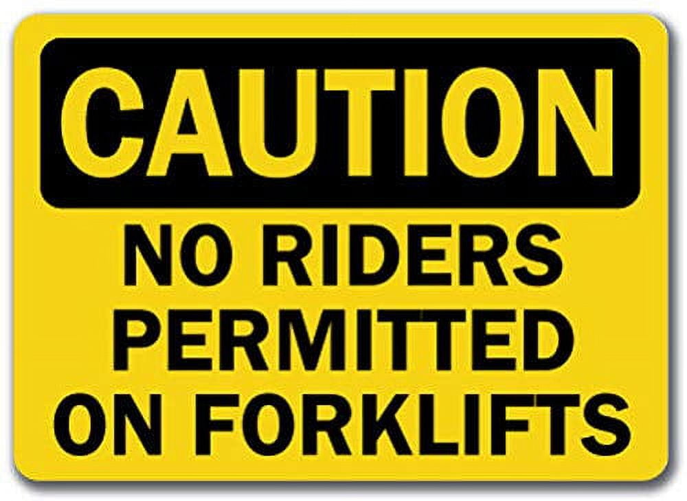 Vinyl Stickers - Caution - No Riders Permitted On Forklifts -Safety and ...