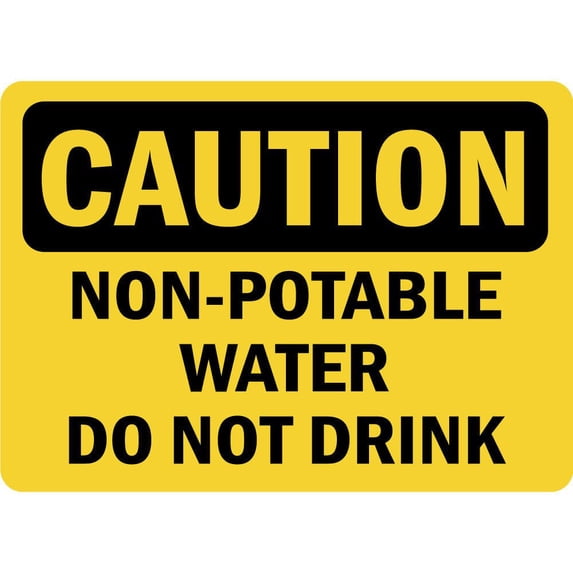 Vinyl Stickers - Caution - Nonpotable Water Do Not Drink OSHA - Safety and Warning Warehouse Signs Stickers - 10" x 7" - 6 Pack