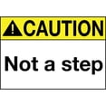 thumbnail image 1 of Vinyl Stickers - Caution - Not A Step - Safety and Warning Warehouse Signs Stickers - 3.5" x 5" - 3 Pack, 1 of 5