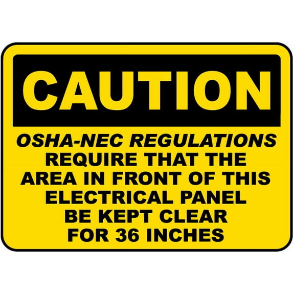Vinyl Stickers - Caution OSHA-NEC Regulations Sign L8 - Safety and Warning Warehouse Signs Stickers - 13" x 9" - 3 Pack