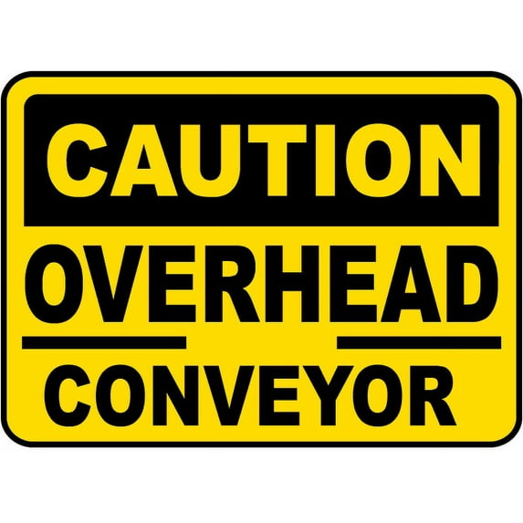 Vinyl Stickers - Caution Overhead Conveyor Sign - Safety and Warning Warehouse Signs Stickers - 18" x 24" - 6 Pack