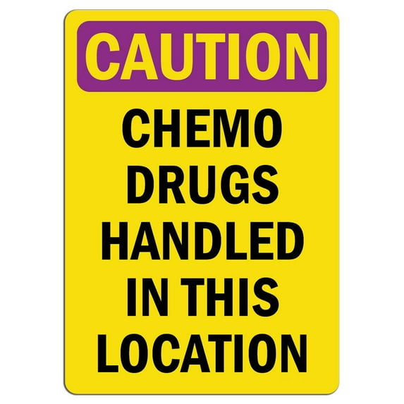 Vinyl Stickers - Caution Radiation Sign - Chemo Drugs Handled in This Location - Safety and Warning Warehouse Signs Stickers - 13" x 9" - 10 Pack