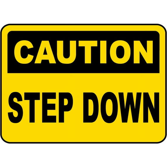 Vinyl Stickers - Caution Step Down Sign M8 - Safety and Warning Warehouse Signs Stickers - 13" x 9" - 6 Pack