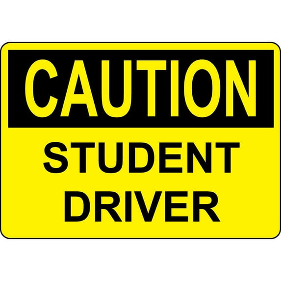 Vinyl Stickers - Caution - Student Driver Black On Yellow - Safety and Warning Warehouse Signs Stickers - 18" x 24" - 6 Pack