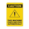 thumbnail image 1 of Vinyl Stickers - Caution - This Machine Starts and Stops Automatically Style 2 - Safety and Warning Warehouse Signs Stickers - 3.5" x 5" - 6 Pack, 1 of 5