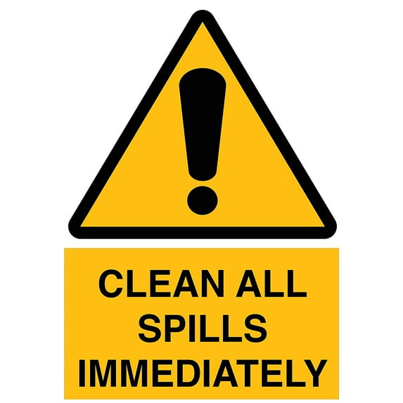 Vinyl Stickers - Clean All Spills Immediately Sign O2 - Safety and Warning Warehouse Signs Stickers - 24" x 30" - 6 Pack