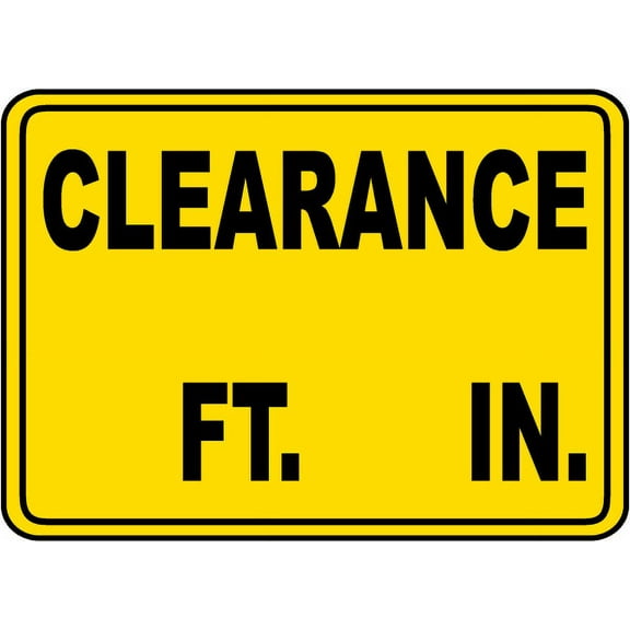 Vinyl Stickers - Clearance Height Sign O7 - Safety and Warning Warehouse Signs Stickers - 13" x 9" - 3 Pack