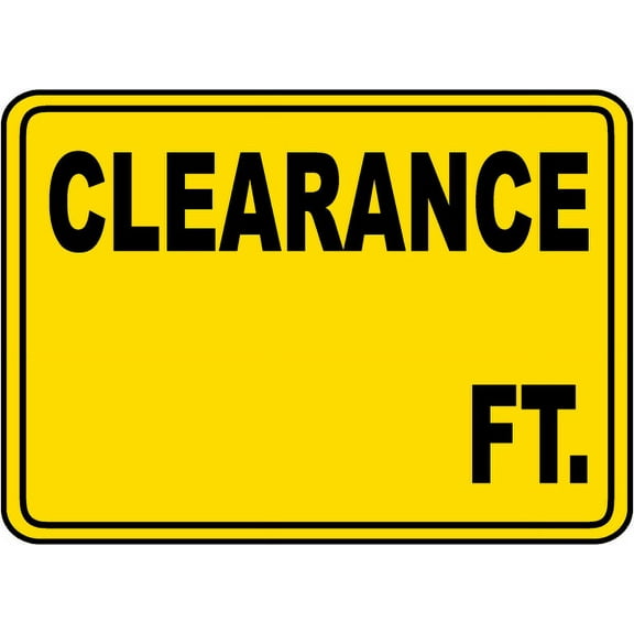 Vinyl Stickers - Clearance Height Sign O8 - Safety and Warning Warehouse Signs Stickers - 3.5" x 5" - 3 Pack