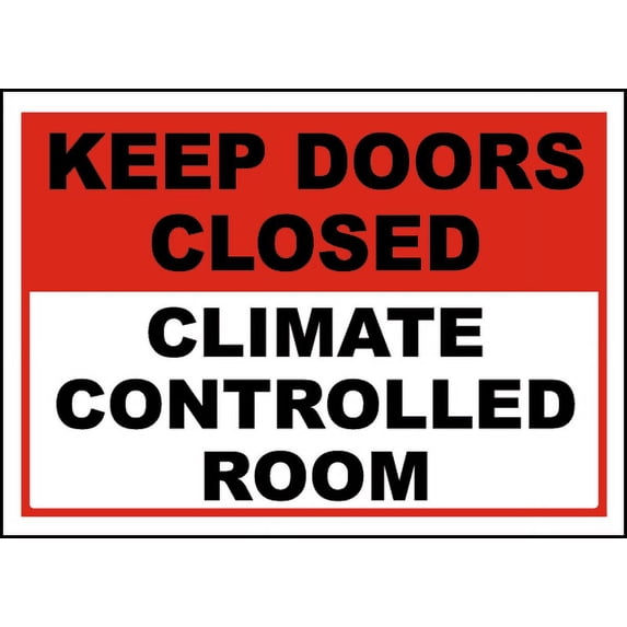 Vinyl Stickers - Climate Controlled Room Sign - Safety and Warning ...