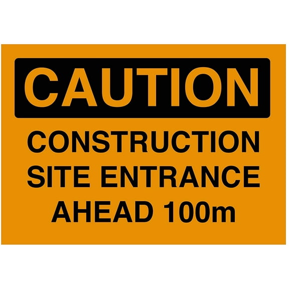 Vinyl Stickers - Construction Site Entrance Ahead 100M Sign - Safety and Warning Warehouse Signs Stickers - 3.5" x 5" - 3 Pack