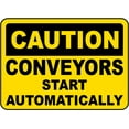thumbnail image 1 of Vinyl Stickers - Conveyors Start Automatically Sign - Safety and Warning Warehouse Signs Stickers - 3.5" x 5" - 10 Pack, 1 of 5