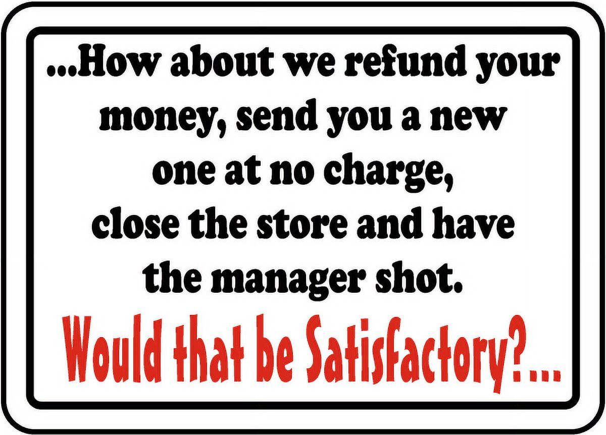 Vinyl Stickers - Customer Satisfaction Sign - Safety and Warning ...