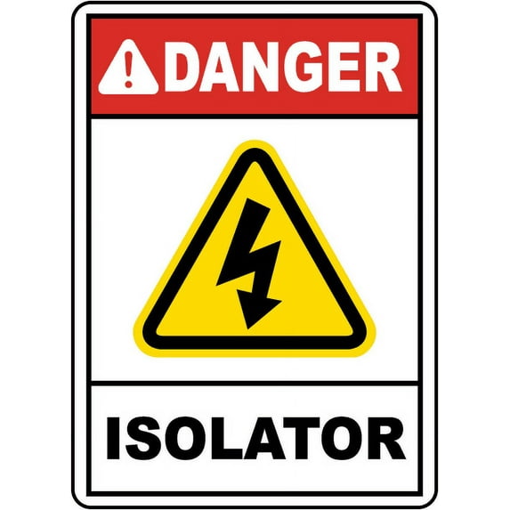 Vinyl Stickers - Danger Isolator Sign - Safety and Warning Warehouse Signs Stickers - 24" x 30" - 3 Pack