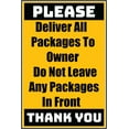 thumbnail image 1 of Vinyl Stickers - Delivery Sign - Deliver All Packages To Owner Do Not Leave Any Packages In Front, 13" x 9" - 10 Pack, 1 of 5
