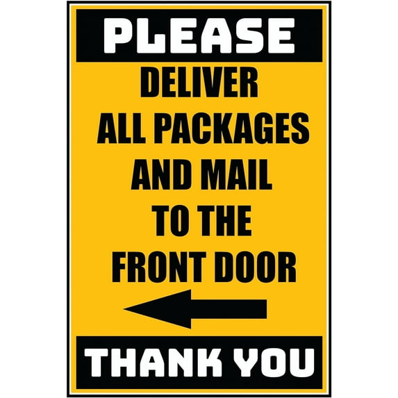 Vinyl Stickers - Delivery Sign - Deliver All Packages To The Front Door Left Arrow, 13" x 9" - 3 Pack