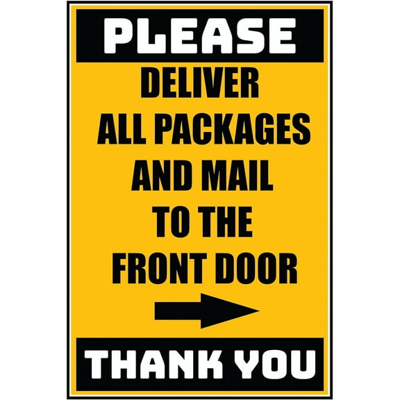 Vinyl Stickers - Delivery Sign - Deliver All Packages To The Front Door Right Arrow, 3.5" x 5" - 10 Pack