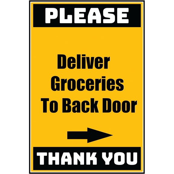 Vinyl Stickers - Delivery Sign - Deliver Groceries To Back Door Right Arrow, 13" x 9" - 3 Pack