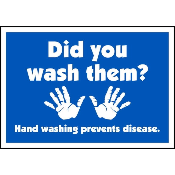 Vinyl Stickers - Did You Wash Them Sign - Safety and Warning Warehouse Signs Stickers - 3.5" x 5" - 3 Pack