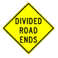 thumbnail image 1 of Vinyl Stickers - Divided Road Ends (Word Legend) - Safety and Warning Warehouse Signs Stickers - 10" x 7" - 6 Pack, 1 of 5