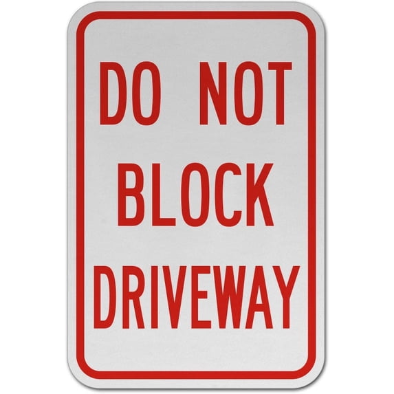 Vinyl Stickers - Do Not Block Driveway Sign A6 - Safety and Warning Warehouse Signs Stickers - 24" x 30" - 6 Pack