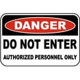 thumbnail image 1 of Vinyl Stickers - Do Not Enter Authorized Only Sign 2 - Safety and Warning Warehouse Signs Stickers - 13" x 9" - 6 Pack, 1 of 5